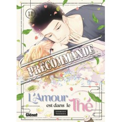 Amour est dans le thé (l') T.11