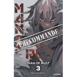 Man of rust T.03