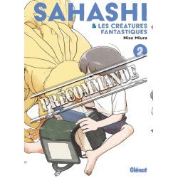 Sahashi et les Créatures Fantastiques T.02
