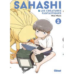 Sahashi et les Créatures Fantastiques T.02