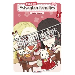 Fans des Sylvanian Families T.01