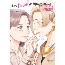 fleurs se maquillent aussi (Les) T.03