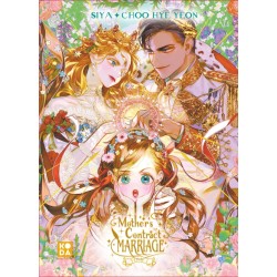 Mother's contract marriage T.01 - brochée