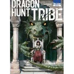 Dragon Hunt Tribe T.05