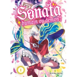 Sonata, humain ou démon ? T.01