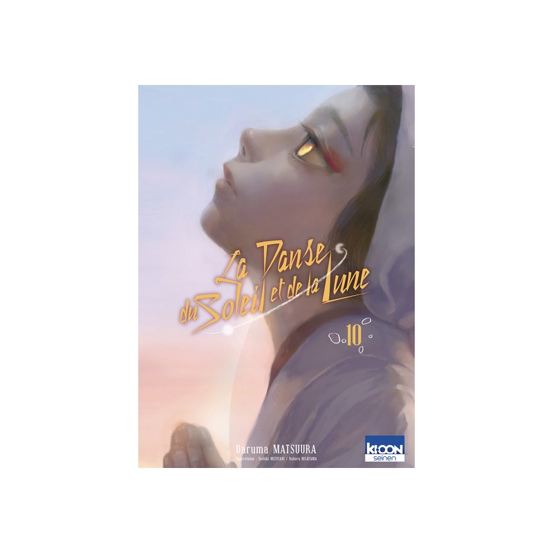 Danse du soleil et de la lune (la) T.10