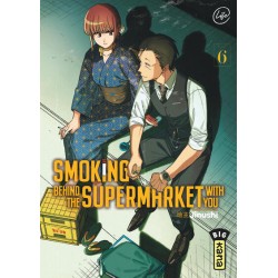 Smoking behind the supermarket with you T.06