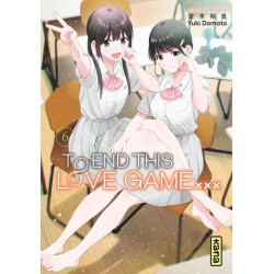 To end this love game T.06
