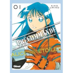 Alice au-delà des étoiles T.01