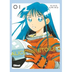 Alice au-delà des étoiles T.01