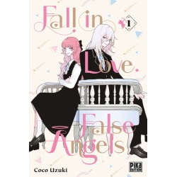 Fall in Love, False Angels T.01
