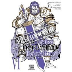 How a Realist Hero Rebuilt the Kingdom T.06