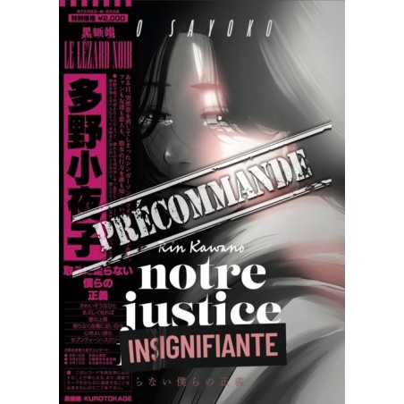 Notre justice insignifiante
