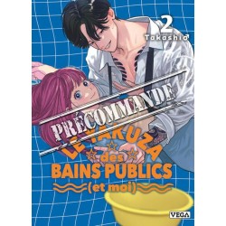 Yakuza des bains publics (et moi) (Le) T.02