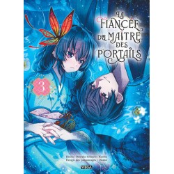 La Fiancée du maître des portails T.03