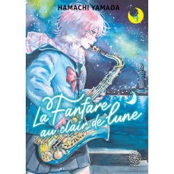 Fanfare au clair de lune (la) T.04