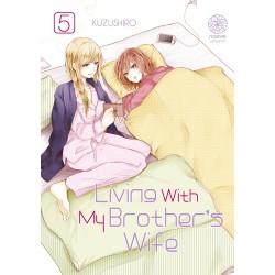 Living With My Brother's Wife T.05
