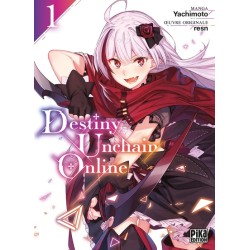 Destiny Unchain Online T.01