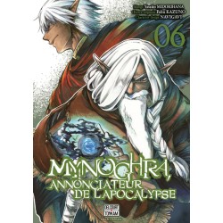 Mynoghra, Annonciateur de l'apocalypse T.06