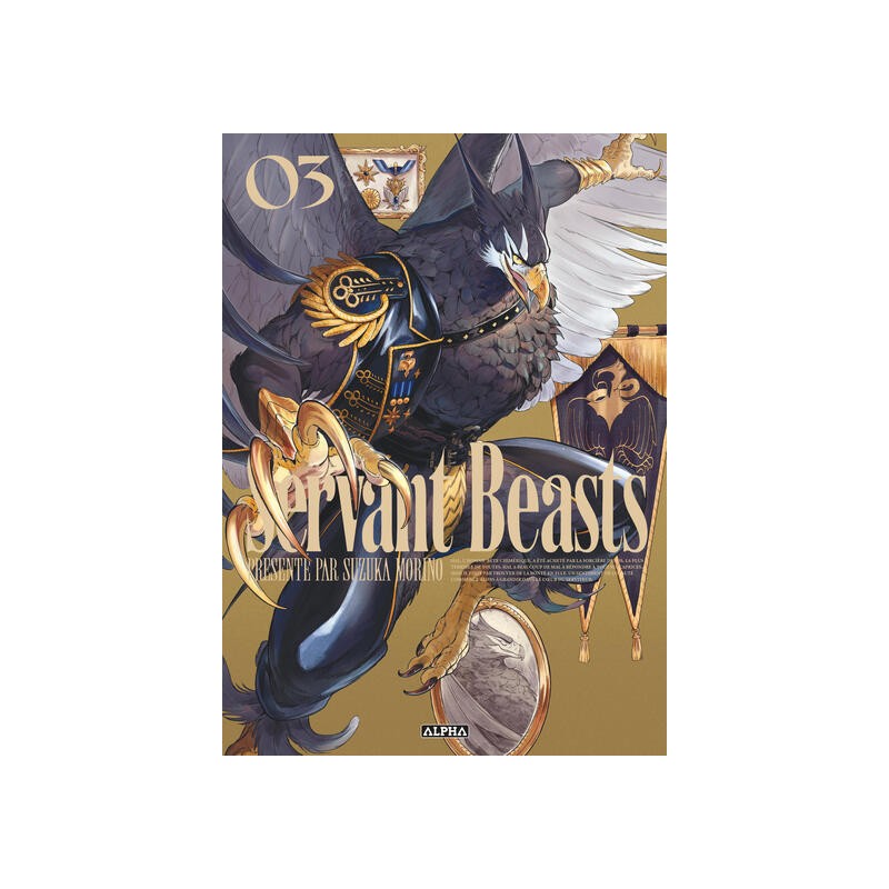 Servant Beasts T.03