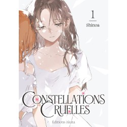 Constellations Cruelles T.01