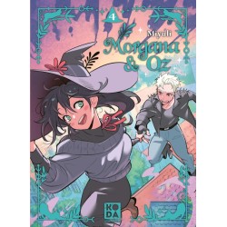Morgana & Oz T.04