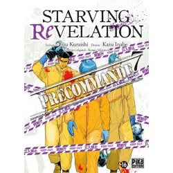 Starving Revelation T.07