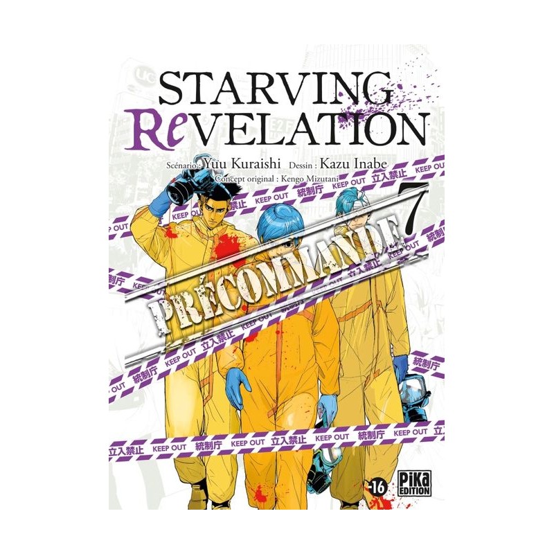 Starving Revelation T.07
