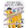 Starving Revelation T.07