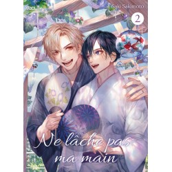 Ne lâche pas ma main T.02