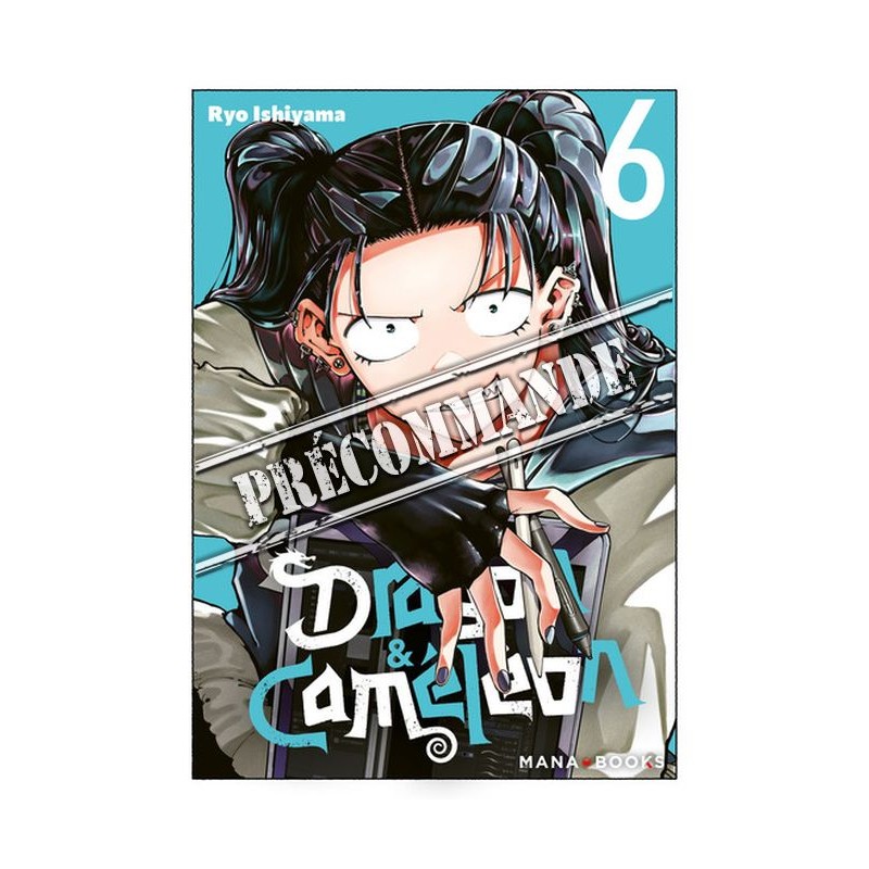Dragon & Caméléon T.06