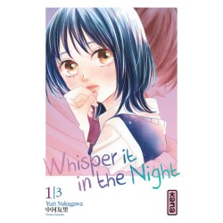 Whisper it in the Night T.01