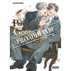 Permettez que je goûte votre sang T.01