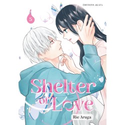Shelter of Love T.05