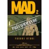 My Ex-husband's Mad Dog T.02