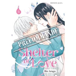 Shelter of Love T.05