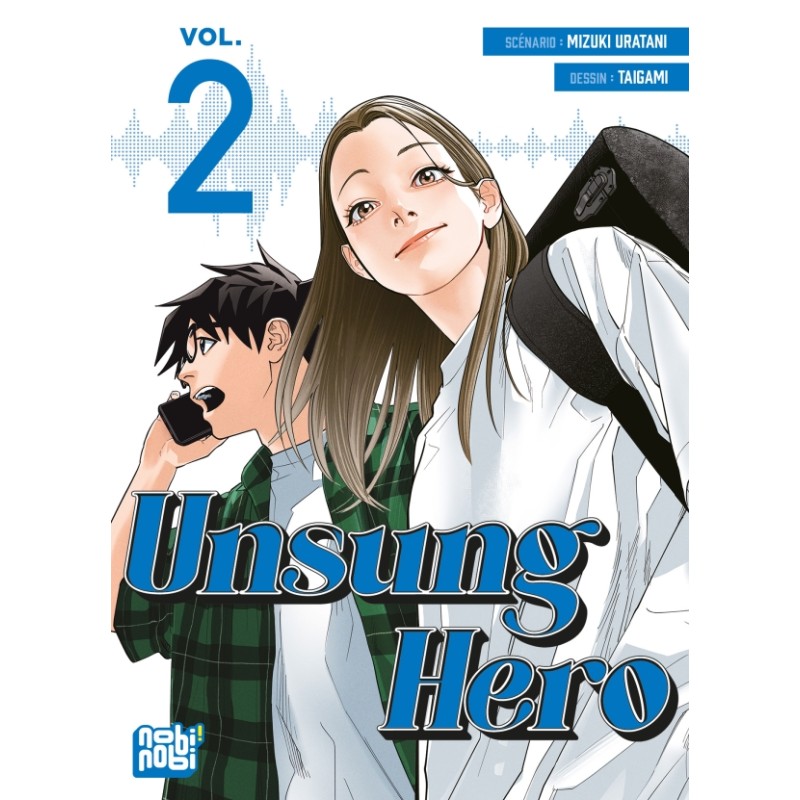 Unsung Hero T.02