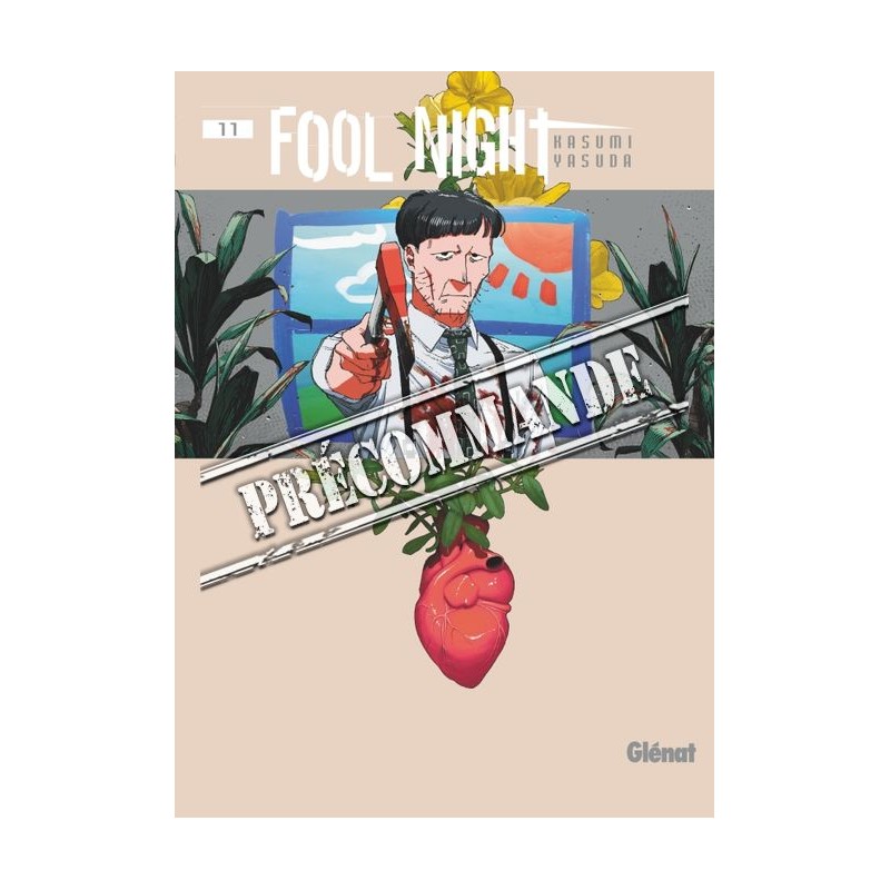 Fool Night T.11