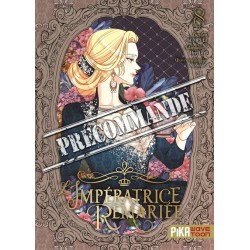 L'Impératrice Remariée T.08