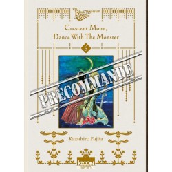 Crescent Moon - Dance with the Monster T.06
