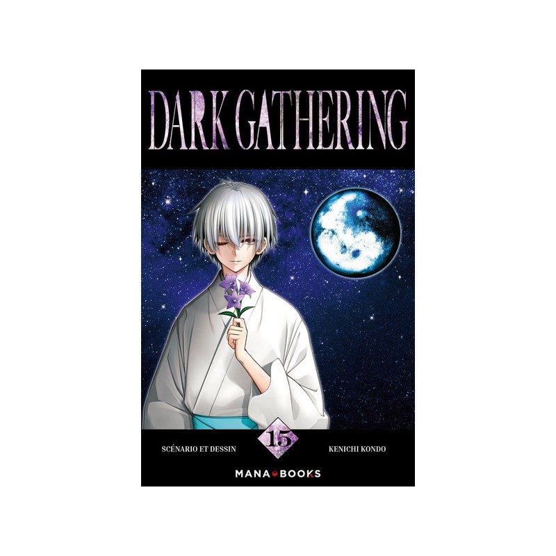 Dark Gathering T.15
