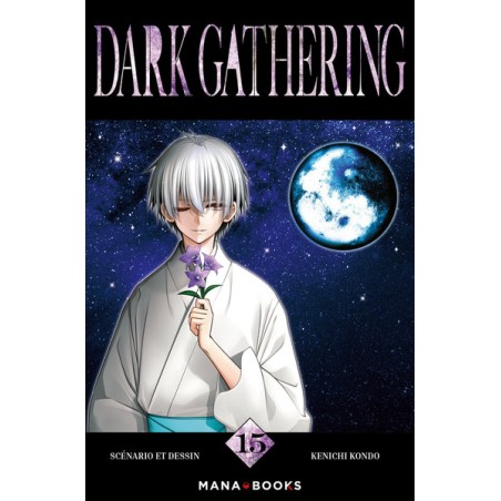 Dark Gathering T.15