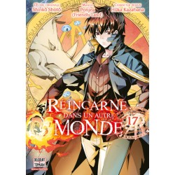 Réincarné dans un autre monde T.17