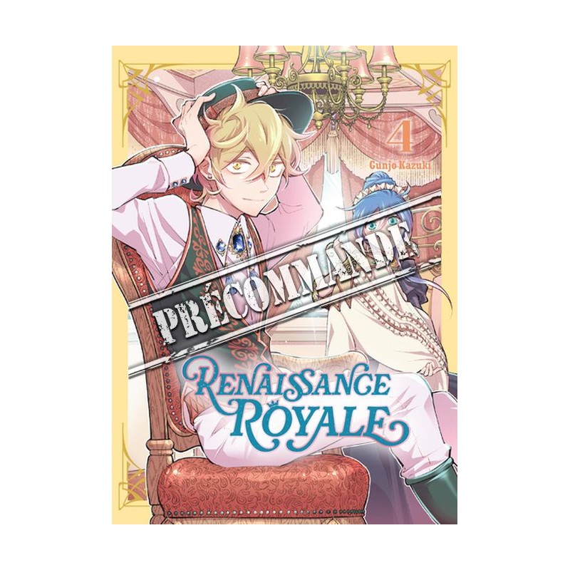 Renaissance Royale T.04