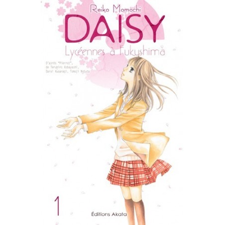 Daisy - Lycéennes à Fukushima T.01