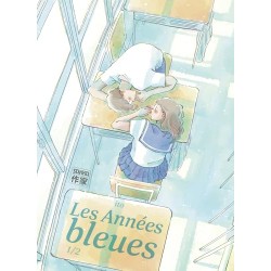 Les Années bleues T.01