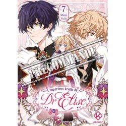 Impérieux Destin du Dr Elise (l') T.07