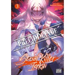 Serial Killer Isekai T.03