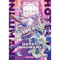 Hotel Inhumans T.02