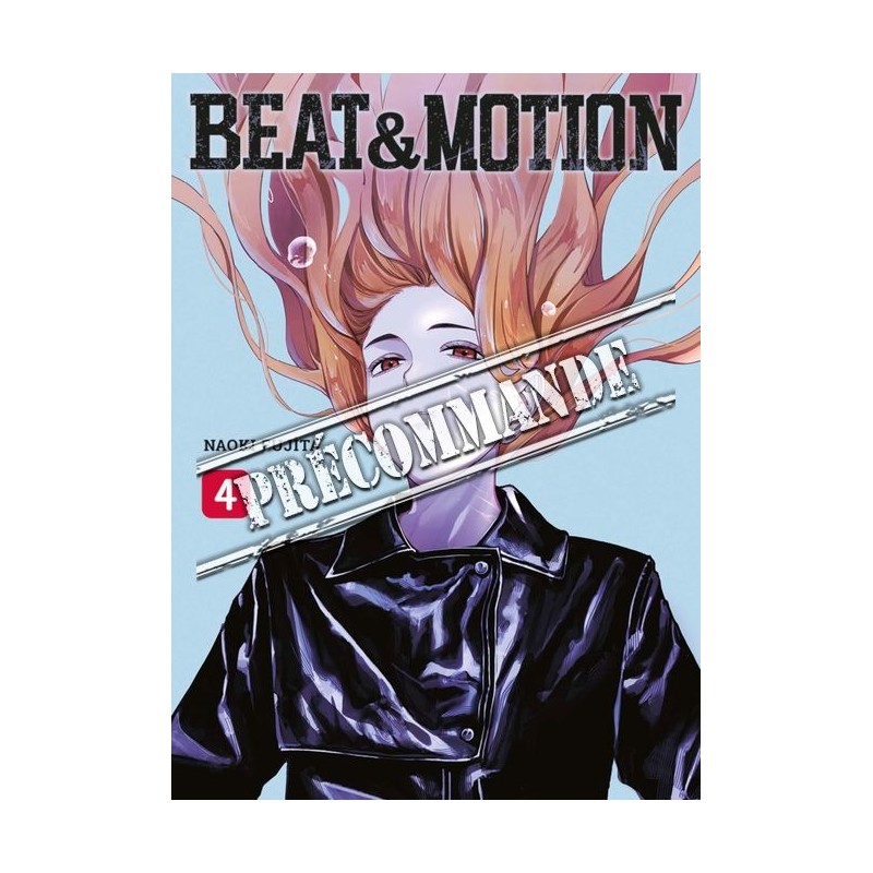 Beat & Motion T.04